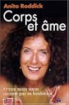 Corps et �me : L'Aventure de The Body...