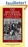 The Red Badge of Courage: An Authoritative Text Backgrounds and Sources Criticism
