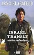 Isra�l transit : Entretiens avec Yves Derai