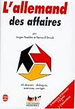 L'ALLEMAND DES AFFAIRES (LIVRE + 2 K7)