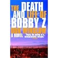 The Death and Life of Bobby Z