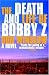 The Death and Life of Bobby Z