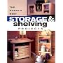 The Worlds Best Storage & Shelving Projects (Popular Woodworking)