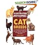 The Illustrated Encyclopedia of Cat Breeds (Illustrated Encyclopedias (Booksales Inc))