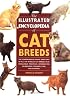 The Illustrated Encyclopedia of Cat Breeds (Illustrated Encyclopedias (Booksales Inc))