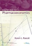 Essentials of Pharmacoeconomics