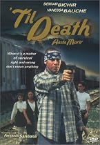 'Til Death (Hasta Morir)