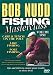 Bob Nudd Master Class - Volume One [DVD] [2004]