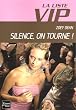 La Liste VIP, Tome 3 : Silence, on tourne !