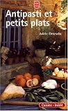 Revue LGF - Livre de Poche  / Antipasti et petits plats