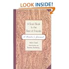 Click here to buy A Good Book is the Best of Friends: A Reader's Journal by  Robin Doak.
