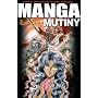 Manga Mutiny by Tyndale Publishers