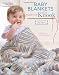 Baby Blankets Made with the Knook (Leisure Arts #5777) (Leisure Arts) (Now You Can Knit with a Crochet Hook!)