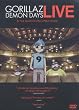Demons Days Live