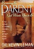 Becoming the Parent God Wants You to Be