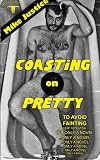 Coasting on Pretty