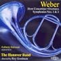 Weber:Horn Concertino-Overtures Symphonies Nos. 1&2