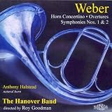 Weber - Symphonies Nos 1 & 2; Horn Concertino; Overtures