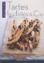 Tartes, feuillet�s et Cie