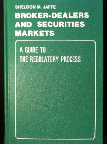 Broker-Dealers and Securities Markets
