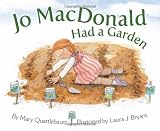 Jo MacDonald Had a Garden (Jo MacDonald Series)