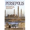 Persepolis: Re-Discovering the Ancient Persian Capital of Modern Day Iran