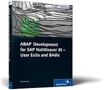 ABAP Development for SAP NetWeaver BI: User Exits and Badls