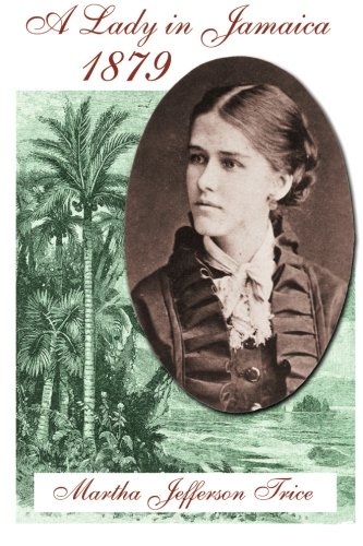A Lady in Jamaica 1879