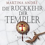 Image de Die Rückkehr der Templer (32:30 Stunden, ungekürzte Lesung)