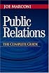 Public Relations: The Complete Guide