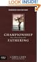 Championship Fathering