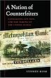 A Nation of Counterfeiters: Capitalists, Con Men, and the Making of the United States