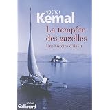 Une histoire d'�le, Tome 2 : La temp�te des gazellespar Yachar Kemal