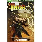 Le fatiche di Loki. Thordi Roberto Aguirre-Sacasa