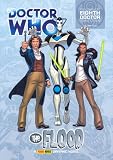 Doctor Who - The Flood (Complete Eighth Doctor Comic Strips Vol. 4)