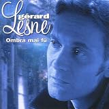 Gérard Lesne - Ombra mai fu