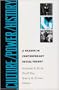 Culture / Power / History: A Reader in Contemporary Social Theory