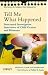 Tell Me What Happened: Structured Investigative Interviews of Child Victims and Witnesses (Wiley Series in Psychology of Crime, Policing and Law)