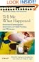 Tell Me What Happened: Structured Investigative Interviews of Child Victims and Witnesses (Wiley Series in Psychology of Crime, Policing and Law)