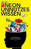 Unnützes Wissen: 1374 skurrile Fakten, die man nie mehr vergisst