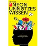 Unnützes Wissen: 1374 skurrile Fakten, die man nie mehr vergisst