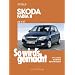 Skoda Fabia II ab 4/07: pflegen - warten - reparieren