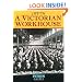 Life in a Victorian Workhouse