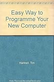 The easy way to program your new computer