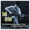 The Minneapolis Hotel Tape & The Gaslight Cafe: September & December 1961