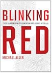Blinking Red: Crisis and Compromise i...