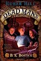 Huber Hill and the Dead Man's Treasure