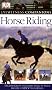 Horse Riding (Eyewitness Companions)