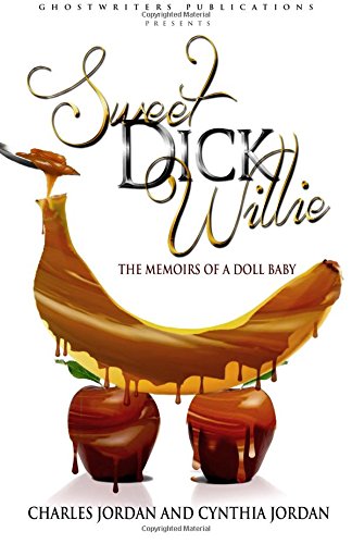 sweet dick willie memoirs of a doll baby