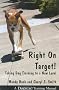 Right on Target: Taking Dog Training to a New Level